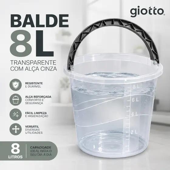 Balde 8L Transparente com Alça Cinza e Medidor Multiuso Cozinha Lavanderia Limpeza Giotto