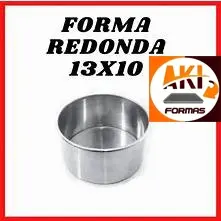 FORMA REDONDA 13X10 FIXA DE ALUMÍNIO PARA ALTA TEMPERATURA COM NOTA FISCAL (( 01 ))