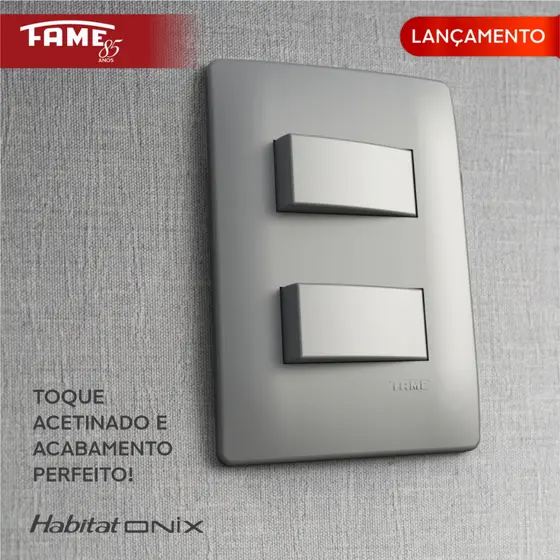 Conjunto Tomada e Interruptor 10A e 20A  Fame Habitat Onix