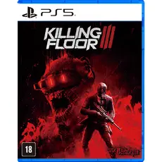 Killing Floor 3 PS5 BR Midia Fisica