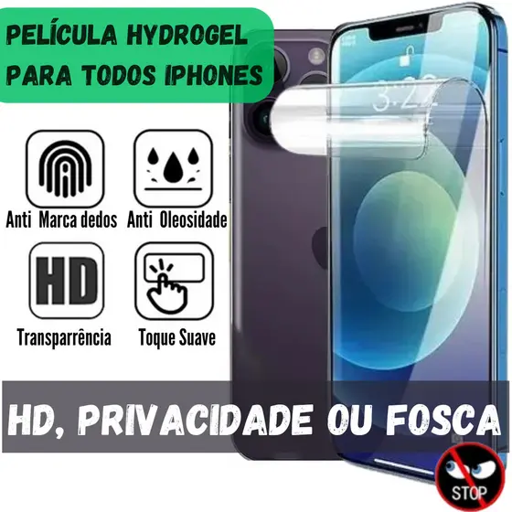 Película Hidrogel HD, Privacidade ou Fosca P/ iPhone 17, 16, 15, 14, 13, 12, 11 8, 7, Pro Max, Plus, Mini, XR, X, XS Pro
