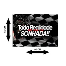Bandeira Toda Realidade um Dia Foi Sonhada - bandeira de caminhão - bandeira de caminhoneiro/flogueiro