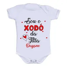 Body Bebê Personalizado Divertido Sou O Xodó Da Titia