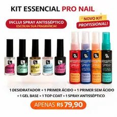 Kit Essencial PRO NAIL 5 Itens + Prep Spray 60ml (Sortido)
