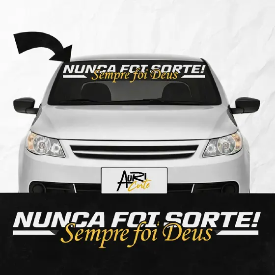 Adesivo Nunca Foi Sorte Sempre Foi Deus Carro Caminhão vidro traseiro vidro dianteiro para brisa