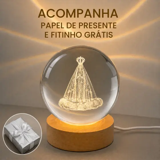 Luminária Cristal de mesa Nossa Senhora Aparecida Padroeira do Brasil Fé LED Presente Natal Bola