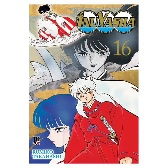 Mangá - Inuyasha Vol. 16 - Wideban - por Rumiko Takahashi - Editora JBC ISBN 9786555949698