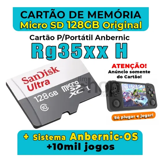 Cartão MicroSD P/Game Portátil Rg35xx H +Sistema Anbernic-OS (Roda Tudo) +10mil jogos – Envio Imediato