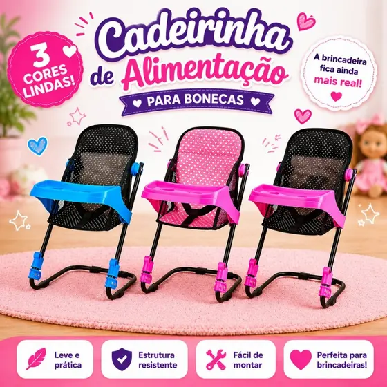 Cadeira de Papinha Alimentação PARA BONECAS Linda Novidade Varias Cores Reborn Sag Toys.