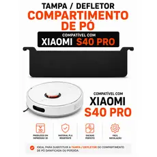 Tampa / Defletor Do Compartimento De Pó Robô Aspirador Xiaomi S40 PRO