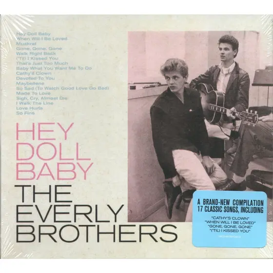 The Everly Brothers CD Hey Doll Baby