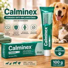 Calminex 100g Pomada Anti-inflamatoria Uso Veterinário - Dores Musculares, pancadas, ligamentos MSD.