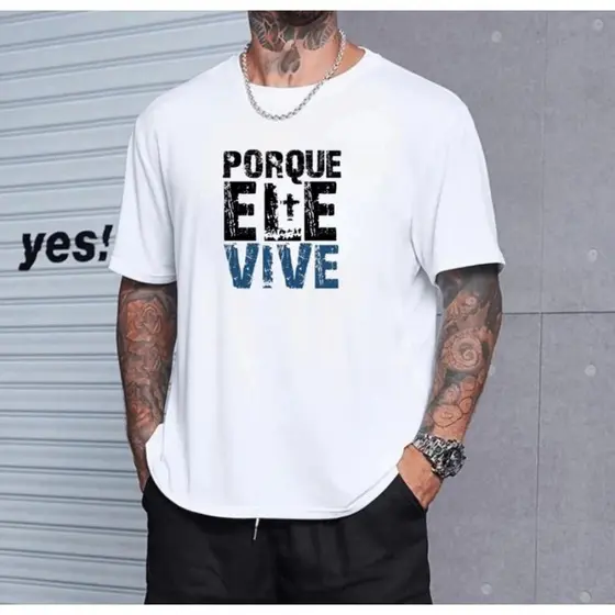 Camiseta Masculina Estampada Porque Ele Vive Blusa 100% Algodão Casual