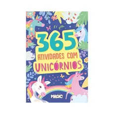Livro 365 Atividades e Desenhos Para Colorir Unicórnios