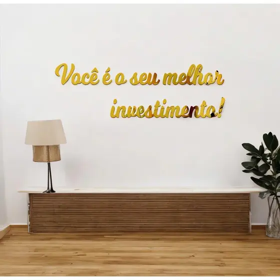 Espelho Decorativo Frase "Você é o seu melhor investimento!" Acrílico Espelhado
