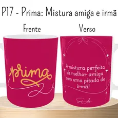 Caneca Porcelana Personalizada - Xícara Prima perfeita - Presente Para Prima - Frases de Amor