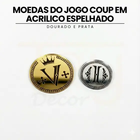 Moedas Do Jogo Coup Em Acrilico Espelhado Dourado E Prata