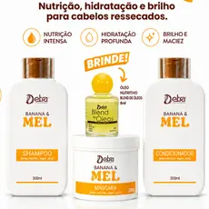 Kit Banana e Mel Shampoo Condicionador Mascara + blend de oleos Hidrataçao nutriçao Detra cosmeticos