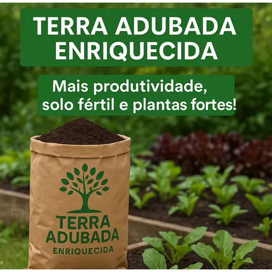 Terra Adubada Enriquecida – Solo Fértil | Ideal para Plantas, Hortas e Jardins