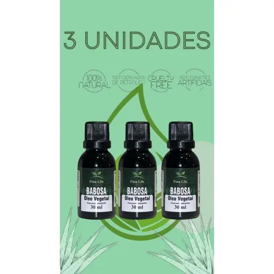 Óleo vegetal babosa (Aloe vera) 30ml fina life 3 unidades hidratante - cicatrizante - Anti inflamatório