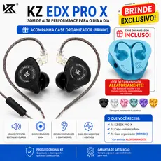 Fone De Ouvido Profissional KZ EDX Pro X + Case Organizador Ideal para Gamer, Streamer e Produtor