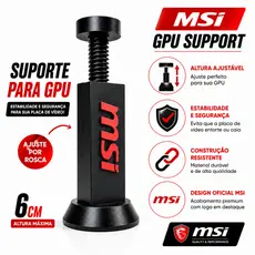 Suporte para GPU MSI Ajustável | Anti-Sag para Placa de Vídeo | Impressão 3D Premium