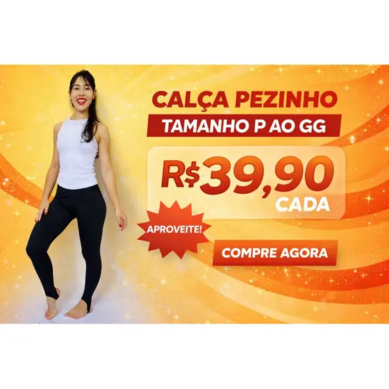 Calça Pezinho Feminina Legging Cintura Alta Super Confortável Elástica Ajuste Perfeito
