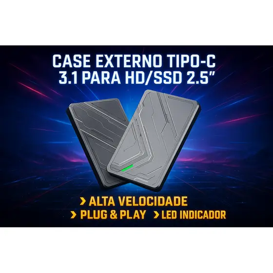 Case Externo Tipo-C 3.0 para HD/SSD 2.5” | Alta Velocidade | Plug & Play | LED Indicad