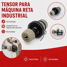 Tensor Completo para Máquina Reta Industrial com Mola Base 1,7cm Regulador de Linha