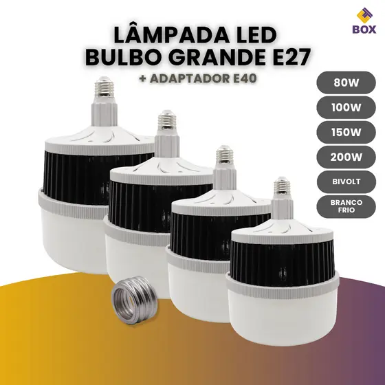 Lâmpada Bulbo 80w, 100w, 150w e 200w Com alta Potência Led Soquete E27 E40 Luz Branco Frio Bivolt