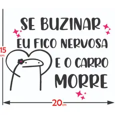 Adesivo RECÉM HABILITADA se Buzinar fico NERVOSA flork