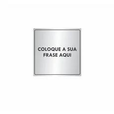 Placa Indicação Porta ou Parede Alumínio Personalizada 10x10cm ou 10x15cm ou 15x15cm