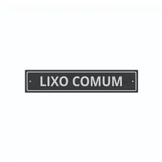 Placa Indicação Reciclável ou Lixo Comum ou Orgânico em Alumínio 25x5cm com furação