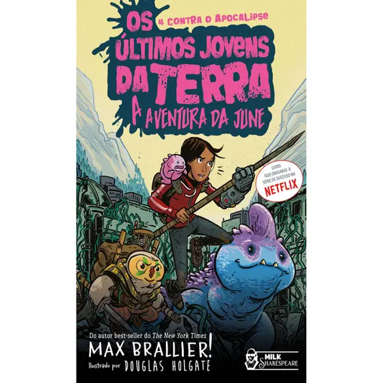 OS ÚLTIMOS JOVENS DA TERRA A AVENTURA DA JUNE