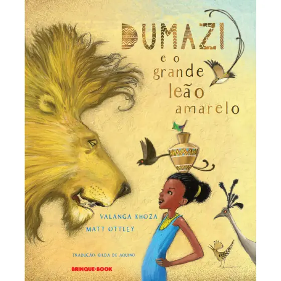 DUMAZI E O GRANDE LEÃO AMARELO