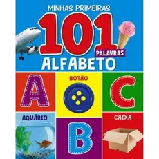 MINHAS PRIMEIRAS 101 PALAVRAS   ALFABETO