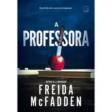 A PROFESSORA - MCFADDEN, FREIDA