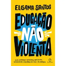 EDUCAÇÃO NÃO VIOLENTA