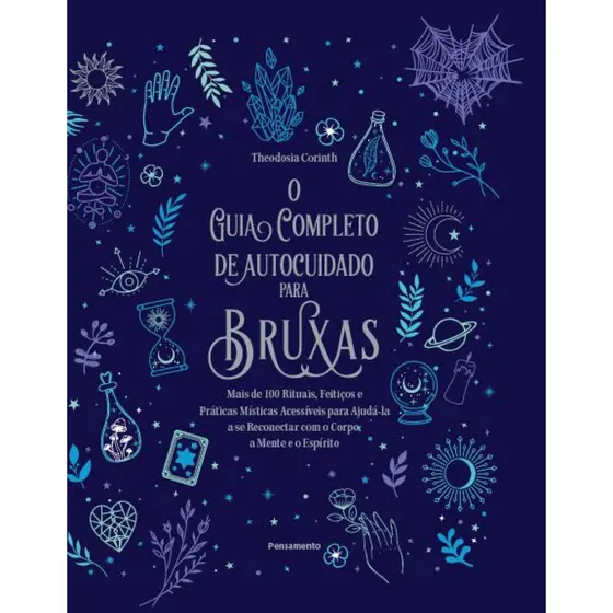 O GUIA COMPLETO DE AUTOCUIDADO PARA BRUXAS