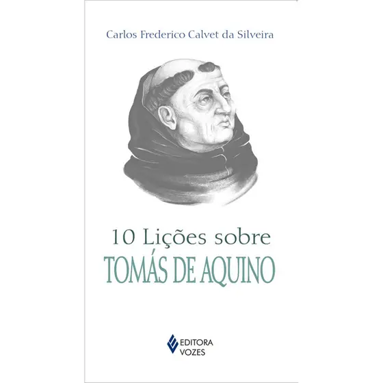 10 LIÇÕES SOBRE TOMÁS DE AQUINO