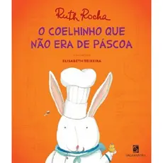 COELHINHO QUE NAO ERA DE PASCOA, O