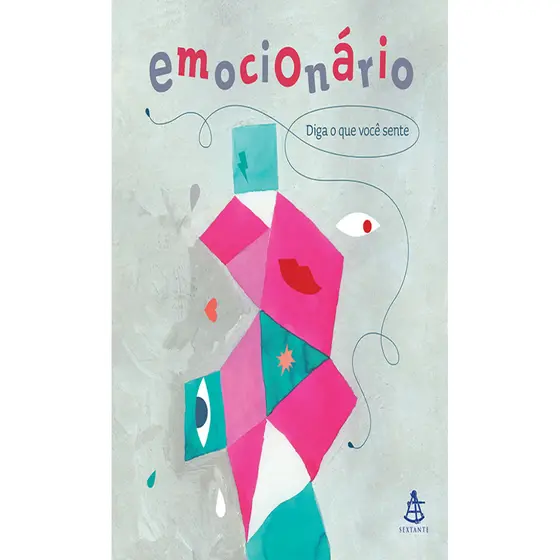 EMOCIONÁRIO DIGA O QUE VOCÊ SENTE