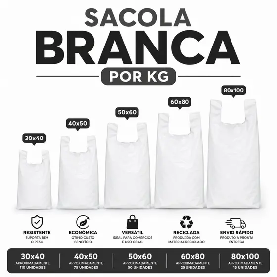 Sacola Plástica Branca por KG Reforçada Diversos Tamanhos Alta Resistência
