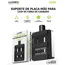 Suporte De Fibra De Carbono Para Fixação De Chipsets Luowei LW-AP03