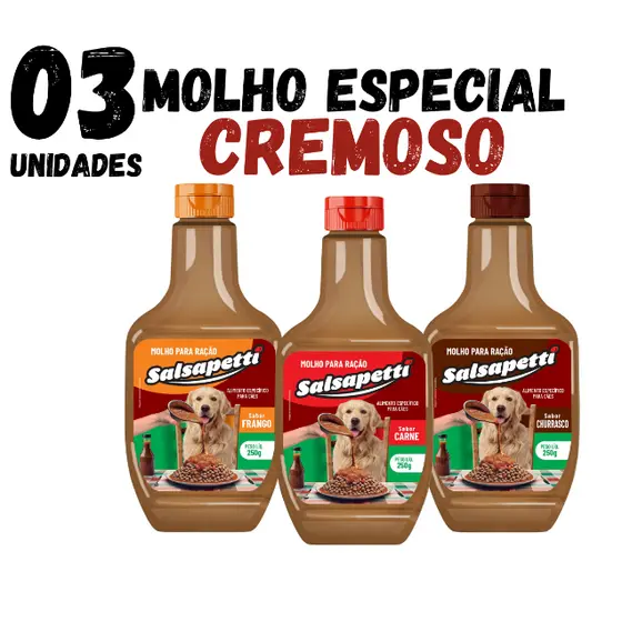 Kit 3un Molho Especial Para Ração Cães Cremoso salsapetti 250g + Bifinho