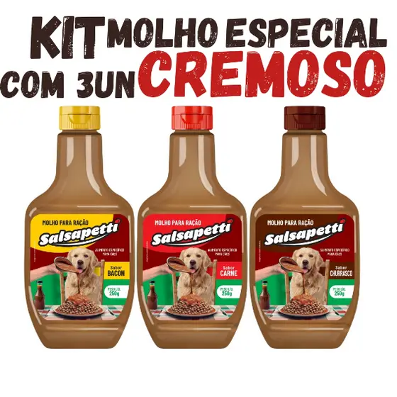 Kit 3un Molho Especial Para Ração Cães Cremoso SALSAPETTI 250g
