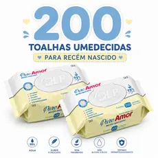 Kit com 2 Lenços/Toalhas Umedecidas Puro Amor Recém-Nascidos c/100 Unidades Cada – Tampa FlipTop