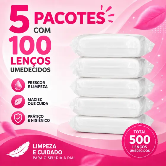 Kit Toalha Umedecida 500 unidades 5 pacotes Lenços Umedecidos