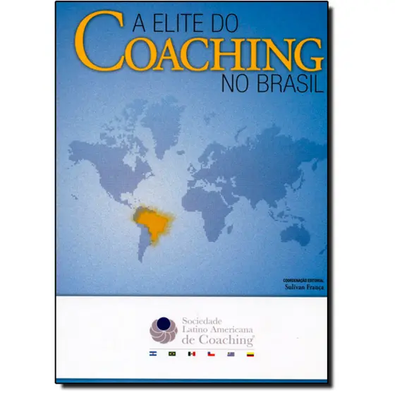 Elite do Coaching no Brasil, A