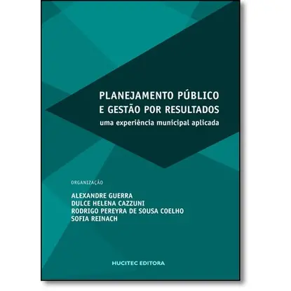 Planejamento público e gestão por resultados